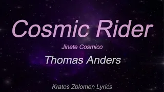 Thomas Anders | Cosmic Rider (Sub Español)(Lyrics English)