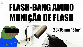 NEW FLASH-BANG AMMO - Escape From Tarkov