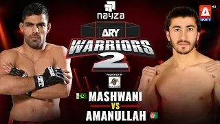 FULL MATCH | Zia Mashwani 🆚 Amanullah Aymaq | MMA Pakistan | ARY Warriors2