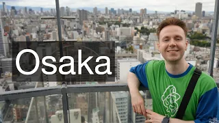 Osaka | The ultimate travel guide for first-timers