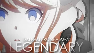 [Danganronpa 3 AMV] - LEGENDARY | Future & Despair