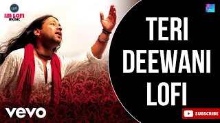 Teri Deewani Lofi | ImLofi | Kailash Kher | Official Lofi | Kailasa | Paresh | Naresh