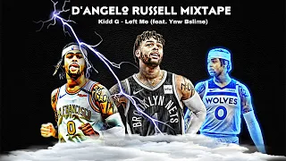 D’Angelo Russell Mixtape Kidd G - Left Me (feat. Ynw Bslime)