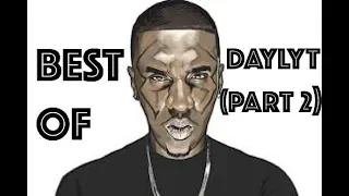 BEST OF DAYLYT (PART 2)