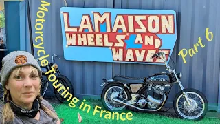 Motorcycle Touring in France  - Part 6