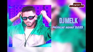 DJ MELK MÚSICAS NOVAS VERÃO 2023 - JUNINHO DIVULGAÇÕES