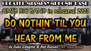 DO NOTHIN' TIL YOU HEAR FROM ME - GMSB BIG BAND 2023