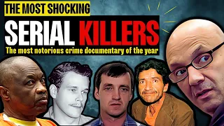 The most shocking serial killers and their horrific crimes that will shock you #SerialKillers