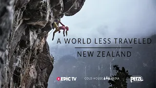 Uncovering The Mystery: Climbing In New Zealand  || A World Less Traveled Ep.4