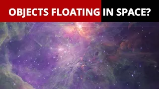 Objects Discovered Floating In Space? | NewsMo