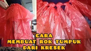 CARA MEMBUAT DAN MENGIKAT ROK KRESEK MERAH TUMPUK