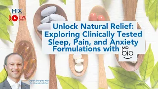 Unlock Natural Relief: Exploring Clinically Tested Sleep, Pain, and Anxiety Formulations with MDBio