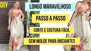 🔝CORTE E COSTURE LONGO DE VISCOSE MARAVILHOSO-SEM MOLDE FÁCIL PARA INICIANTES #passoapasso #costura