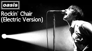 OASIS: Rockin' Chair (Electric Version) 2023 REMASTER, Live @ Bournemouth Oct 5, 1995