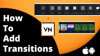 How to add Transitions in VN Video Editor | Cinematic & Glitch Transition Tutorial