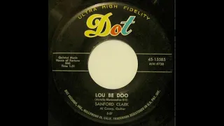 Sanford CLARK - Lou Be Doo - 1957 - Un titre Rockabilly