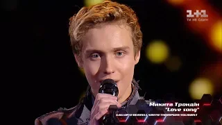 Nikita Trondin 'Love song' – Blind Audition – The Voice of Ukraine – season 8
