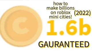 How to make billions on Mini Cities roblox (2022)