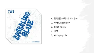 [Full Album] TWS(투어스) 1st Mini Album 'Sparkling Blue'