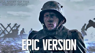 All Quiet on the Western Front Main Theme Cover | EPIC VERSION