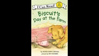 Reading Biscuit's Day At The Farm by Alyssa Satin Capucilli illustrated by Pat Schories - Leo