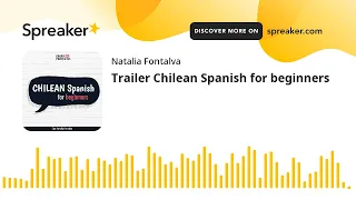 Trailer Chilean Spanish for beginners