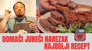 Mesni narezak od junetine - najbolji domaći recept