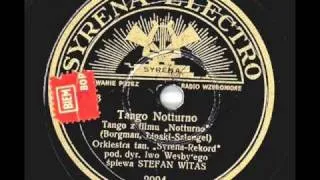 "Tango Notturno" -   (3)  Stefan WITAS !