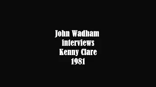John Wadham interviews drummer Kenny Clare
