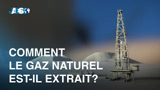 Comment le gaz naturel est-il extrait?