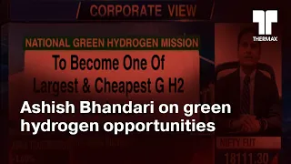 Ashish Bhandari on green hydrogen opportunities | ET Now | 19 Jan 2023.