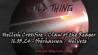 Hellish Crossfire - Claw of the Reaper / Live im Helvete 16.03.2024 | Wild Thing - Live-Bootleg