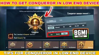 HOW TO GET CONQUEROR IN 2GB 3GB RAM LOW-END DEVICE IN BGMI || TIPS FOR CONQUEROR IN LOW END DEVICE