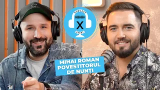 Mihai Roman, fotograf: "Nu mai folositi aplicatii ca rade lumea de voi" | X Event Podcast