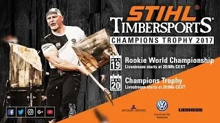 Full show Part 1 // STIHL TIMBERSPORTS Rookie World Championship 2017 // Hamburg, Germany