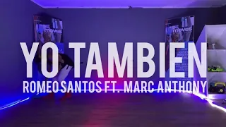 YO TAMBIEN - Romeo Santos ft. Marc Anthony | Salsa | Mauri Alejandro | Coreografía de Zumba