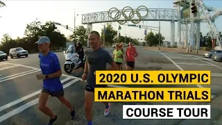 2020 U.S. Olympic Marathon Trials | Course Tour