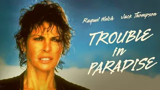 Raquel Welch IN🎬Trouble in Paradise (1989)🎥Director: Di Drew