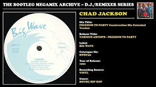 CHAD JACKSON * FREEDOM TO PARTY * Big Wave Records BWRT38 * 1990