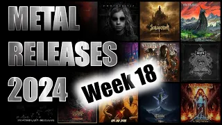 New Metal releases 2024 Week 18 (April 29th - May 5th)