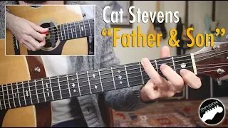 Cat Stevens "Father and Son" Complete Guitar Lesson