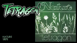 Tetragon 1971 Nature