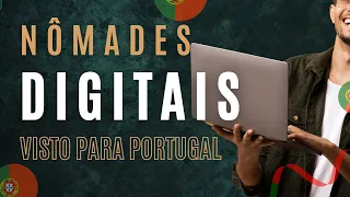 VISTO PARA NÔMADES DIGITAIS EM PORTUGAL