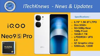 IQOO Neo 9s Pro || 6.78" 1.5K 144Hz LTPO AMOLED  || Dimensity 9300+  || 120W fast charging - May 20