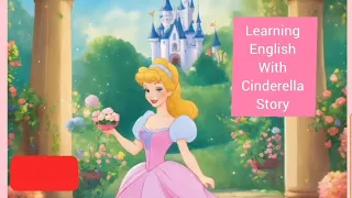 learning English with Cinderella story/bedtime stories