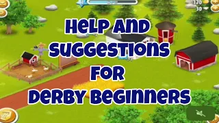 #hayday - Tips for Derby beginners