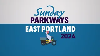 Sunday Parkways East Portland 2024