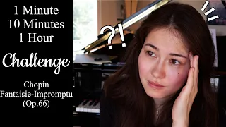 1Min, 10Min, 1Hour Challenge with Chopin, Fantaisie-Impromptu (Op.66)