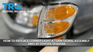 How to Replace Corner Light & Turn Signal Assembly 2001-07 Toyota Sequoia