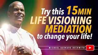 Try this 15Min Life Visioning meditation to change your life!